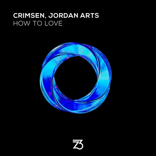 Crimsen & Jordan Arts - How To Love [ZT23201Z]